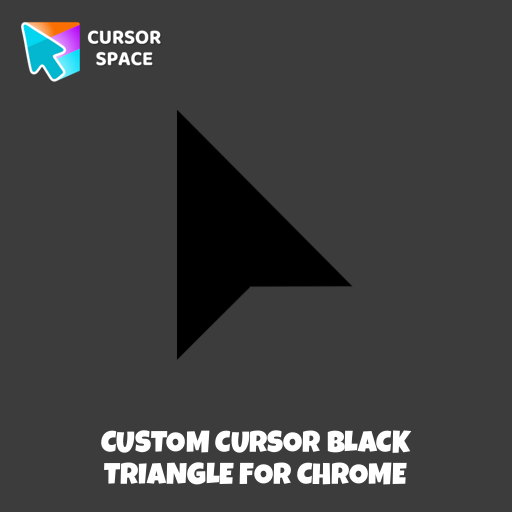 Custom Cursor Black Triangle For Chrome